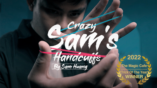 Hanson Chien Presents Crazy Sam's Handcuffs by Sam Huang