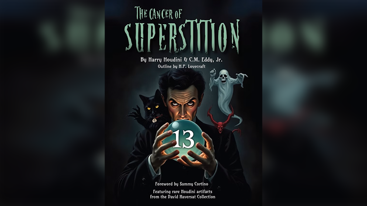 The Cancer of Superstition by Harry Houdini and C.M. Eddy Jr.