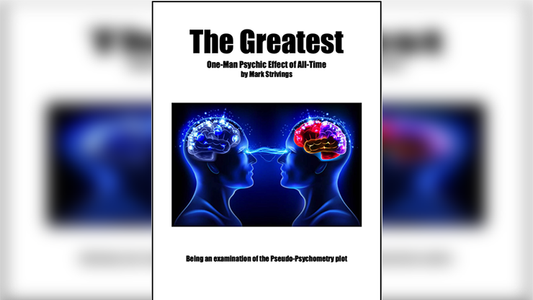 The Greatest One-Man Psychic Effect of All-Time by Mark Strivings