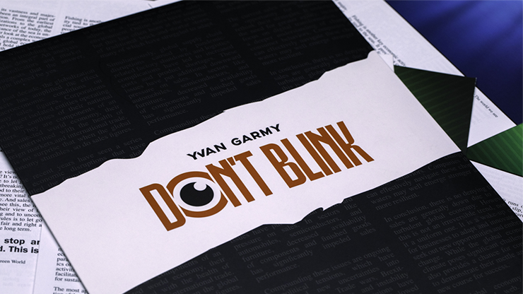 Don't Blink by Yvan Garmy