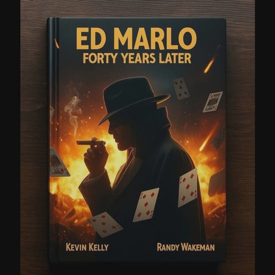 Ed Marlo 40 Years Later by Randy Wakeman and Kevin Kelly